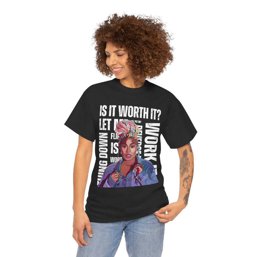 Missy Elliot Graphic Tee — “Is It Worth It? Let me Work It”