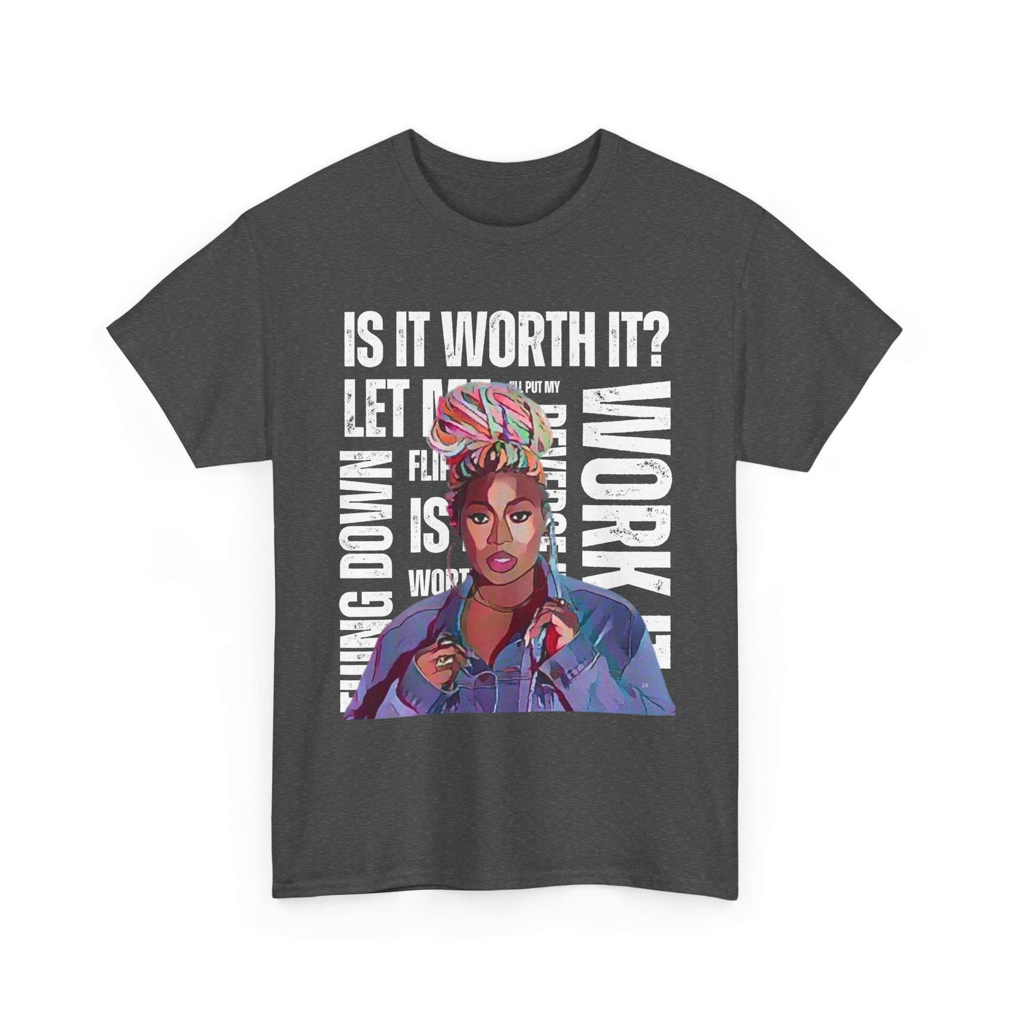 Missy Elliot Graphic Tee — “Is It Worth It? Let me Work It”