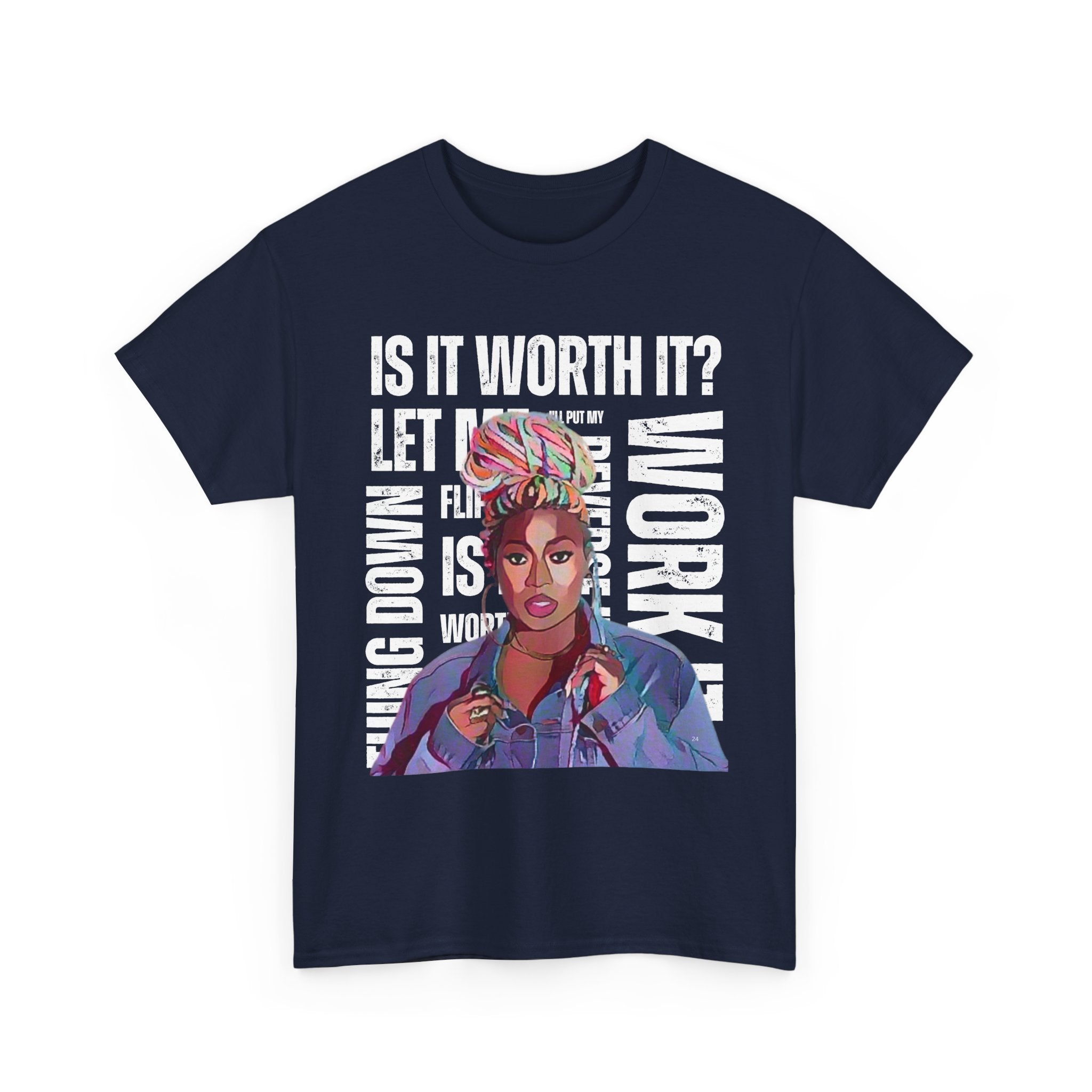 Missy Elliot Graphic Tee — “Is It Worth It? Let me Work It”