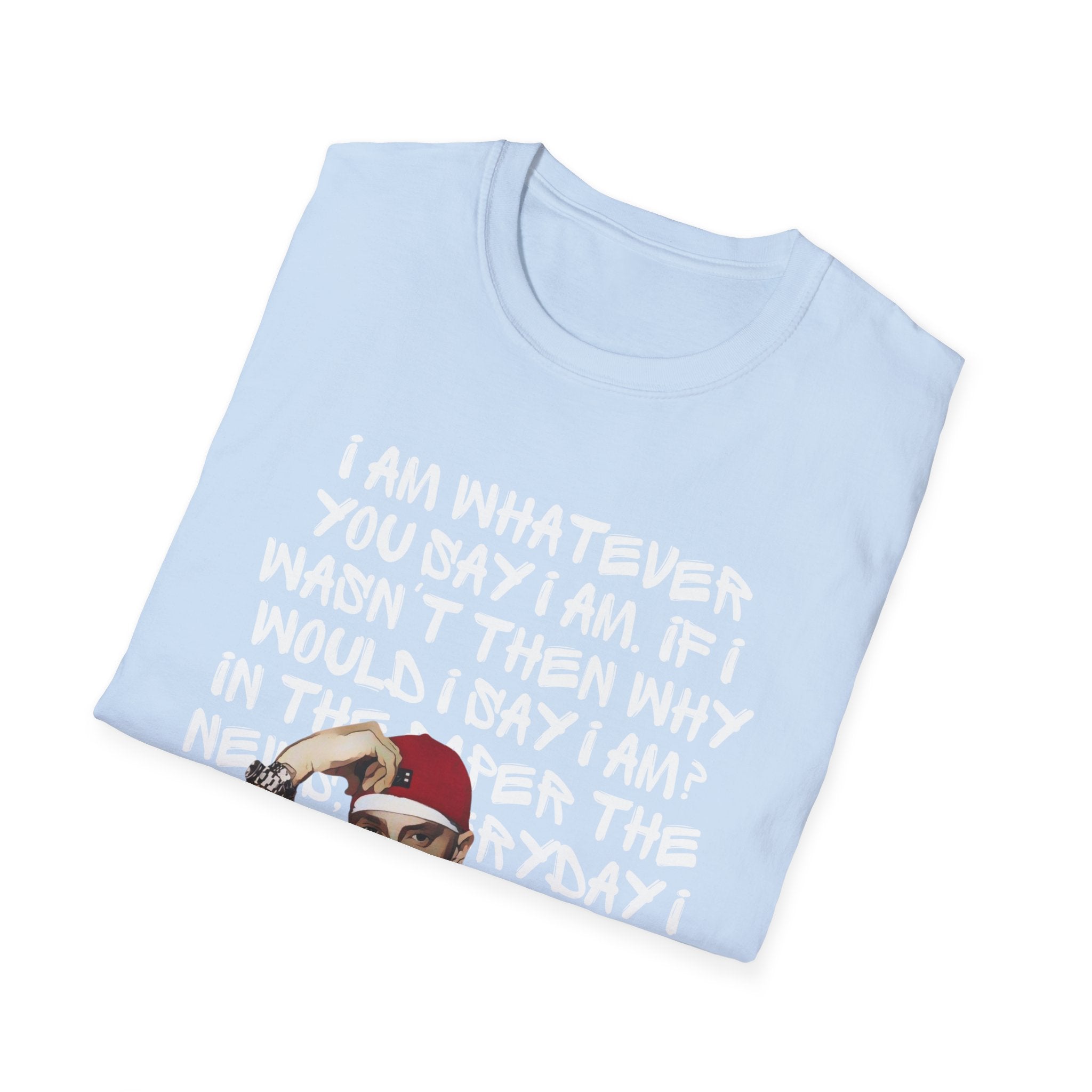 Em - Whatever You Say I Am — Bold Typographic Quote with Cartoon Graphic