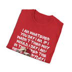 Em - Whatever You Say I Am — Bold Typographic Quote with Cartoon Graphic