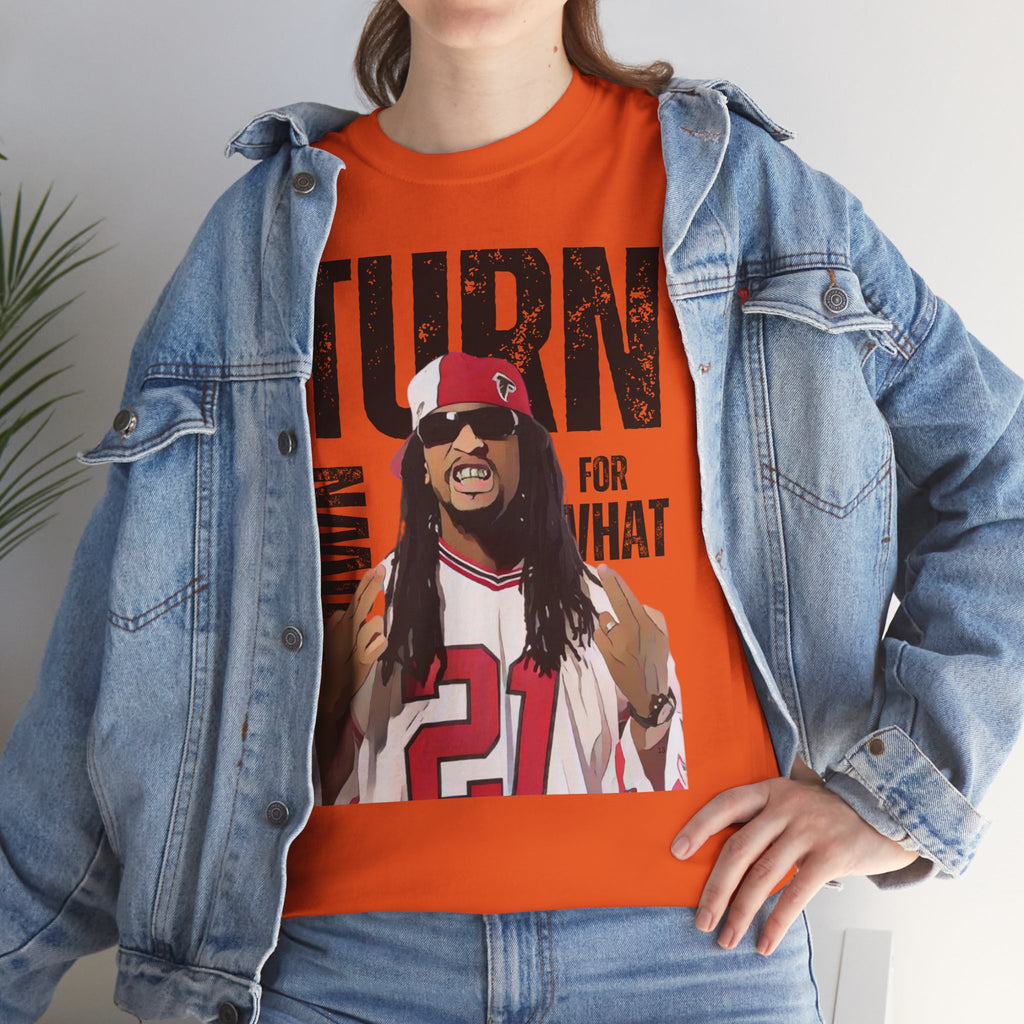 Lil Jon - Turn down for what? Unisex Heavy Cotton Tee